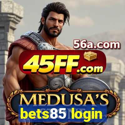 bets85 login